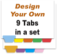 Design Your Own Index Tabs<br>9 Tabs per Set