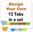 Design Your Own Index Tabs<br>13 Tabs per Set