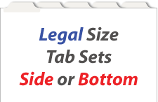 <h3>Blank Legal Size Tabs</h3>1/5 cut thru 1/10 cut<br>Copy Mylar Option